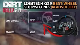 Dirt Rally 2.0 Logitech G29 Best Wheel Setup/Settings (Realistic Feel)