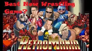 RetroMania Best NEW Wrestling Game 2021