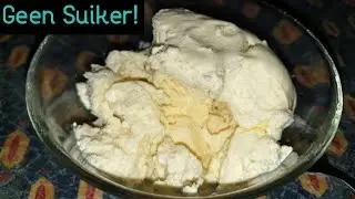 Vanille Ijs ZONDER Suiker!