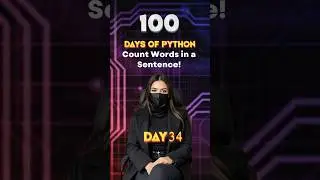 Day 34/100 of PYTHON Journey - Count Words in a Sentence!