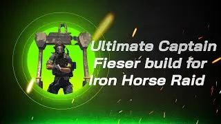 Ultimate Captain Fieser build for Iron Horse Raid | The Division 2