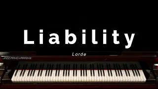 Liability - Lorde (piano karaoke) /LYRICS