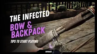 GET READY for The Infected! Snag the Backpack and Bow!