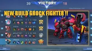 NEW BUILD GROCK FIGHTER 2022 | MOBILE LEGENDS | YOUNG GAMING