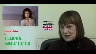 INTERVISTA A DARIA NICOLODI ( english subtitles )