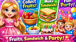 Cute Princess Doll Gameplay 👸 | Make Sandwich 🥪 | Enjoy Party & Celebration 🎈#princessgame#babygame