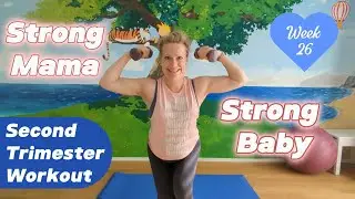 2nd Trimester Full Body Workout  | Second Trimester Safe Workout | Pregnant 26 weeks + 5 days