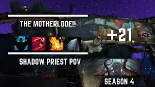 Awakened +21 Motherlode - Shadow Priest PoV