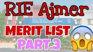 RIE Ajmer Merit List 🚨| NCET ITEP 2025 #ncet #itep #rieajmer #meritlist #iitjee #iit 