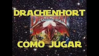Drachenhort: C&oacute;mo Jugar/Tutorial