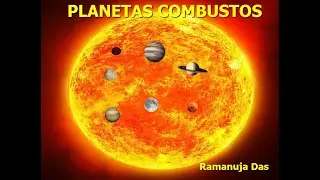 LOS PLANETAS COMBUSTOS