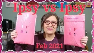 Ipsy vs Ipsy Feb 2021 