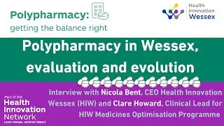 Polypharmacy in Wessex: national medicines policy and practice - Nicola Bent & Clare Howard