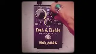 Quick Hit: Way Huge&reg; Pork & Pickle Bass Overdrive & Fuzz Take 1