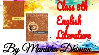 lec 51#class 8th #English lit. #chp 3#The selfish giant (revision) part -2, #it so happen/Manisha