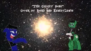 The Galaxy Song Duet with Hewy Toonmore