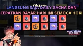 LANGSUNG SAJA DAILY GACHA DAN CEPATKAN BAYAR HARI INI SEMOGA HOKI - Jujutsu Soulbound