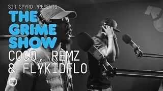 Grime Show: Coco, Remz & Flykidflo