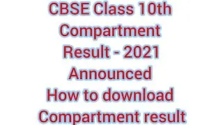 Cbse Class 10th Compartment result-2021