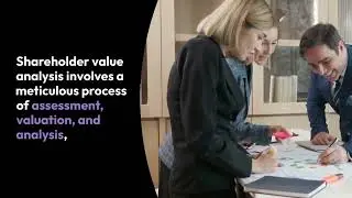 A Comprehensive Guide to Shareholder Value Analysis