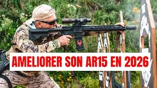 Upgrader son AR15 intelligemment en 2026