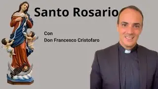 Santo Rosario a Maria - Misteri del dolore 