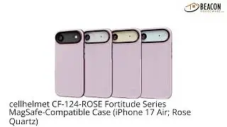 cellhelmet CF-124-ROSE Fortitude Series MagSafe-Compatible Case (iPhone 17 Air; Rose Quartz)