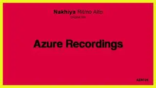 Nakhiya - Ritmo Alto (Original Mix) (Progressive Trance)