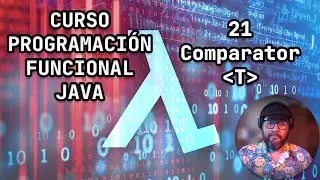 21 - Comparator avanzado | Java | Programación funcional