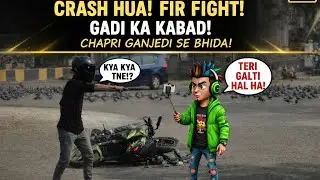 Crash Hua Aur Fir Fight 😱 | Chapri Ganjedi Se Bhid Gaya | Real Road Rage