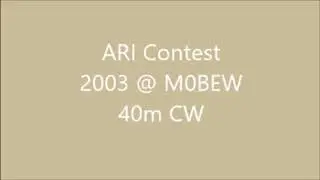 HF Contests from the past #4. Audio Recordings. ARI Conetst 2003 M0BEW