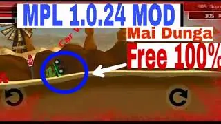 😮😮MPL ka Hack Mod //😘 Mpl 1.0.24. Free  // No Banned Account //😍