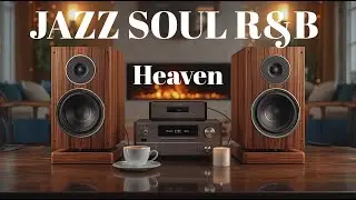 Smooth Jazz &times; Soulful R&B Lo-Fi neo soul&mdash; Relaxing Instrumental ,Study, Work & Calm Focus Background