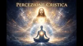 Sulla Percezione Cristica