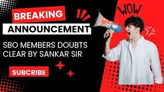 SBO Shankar Sir Doubts Clarifications