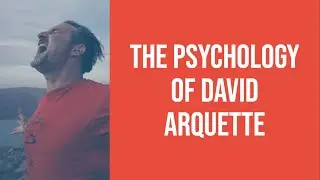 The Psychology of David Arquette