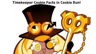 Timekeeper Cookie Facts! (Cookie Run) #Short
