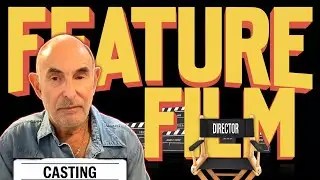 Joel Thurm's Top Secrets Casting Feature Films!