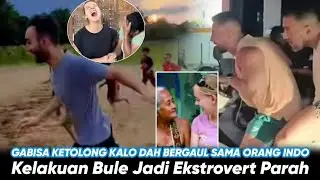 Bule Ikutan Sengklek, Pergaulan Sama Orang Indonesia Bisa Buat Bule Introvert Jadi Ekstrovert Parah