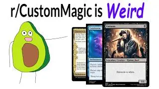 r/CustomMagic Is Weird