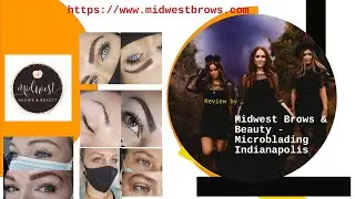 Midwest Brows and Beauty Microblading Indianapolis