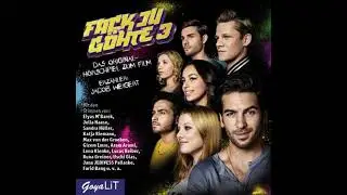 Fack Ju G&ouml;hte [Band 3]: Das Original-H&ouml;rspiel zum Film - Bora Dagtekin