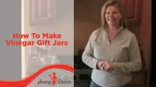 Как сделать подарочные банки для уксуса от Лианн Эли из Saving Dinner