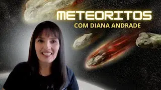 Meteoritos com Diana Andrade -  Hiperconectado - Tv Cultura