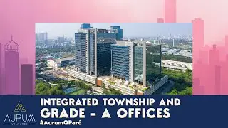 Aurum Q Parć - Integrated Township & Grade-A Office Campus, Navi Mumbai