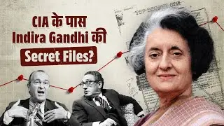 CIA&rsquo;s Secret File on Indira Gandhi | Truth Revealed 🔍