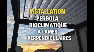Installation Pergola Bioclimatique à Lames Perpendiculaires | Aluminium Haut de Gamme –  Française