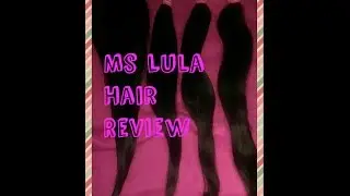 Ms Lula Hair Review 2015