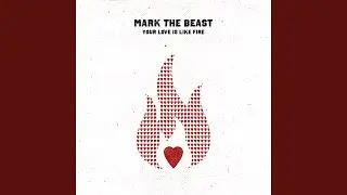 Your Love Is Like Fire feat. Leah Culver