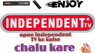 independent tv | Independent TV good news | independent tv ko dd free dish banaye | update